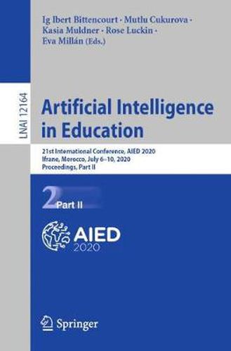 Artificial Intelligence in Education: 21st International Conference, AIED 2020, Ifrane, Morocco, July 6-10, 2020, Proceedings, Part II