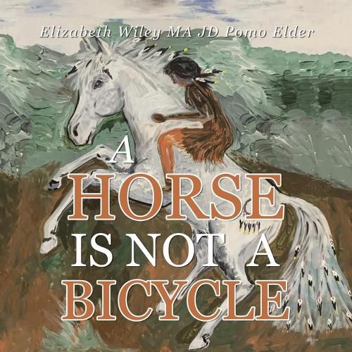 Cover image for A Horse Is Not a Bicycle