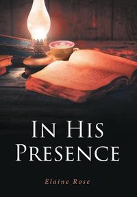 Cover image for In His Presence