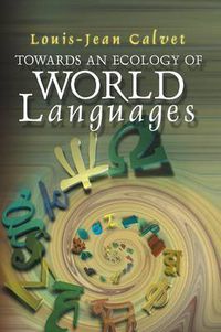 Cover image for Towards an Ecology of World Languages