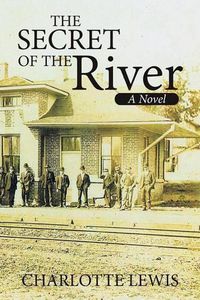 Cover image for The Secret of the River