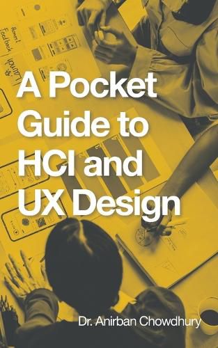 Cover image for A Pocket Guide to Hci and Ux Design