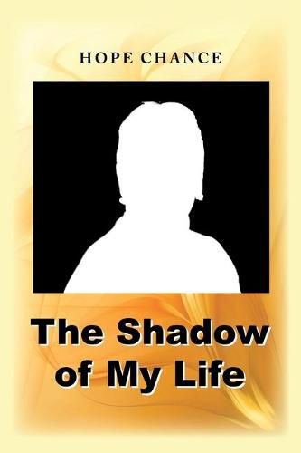 Cover image for The Shadow of My Life