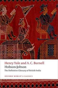 Cover image for Hobson-Jobson: The Definitive Glossary of British India