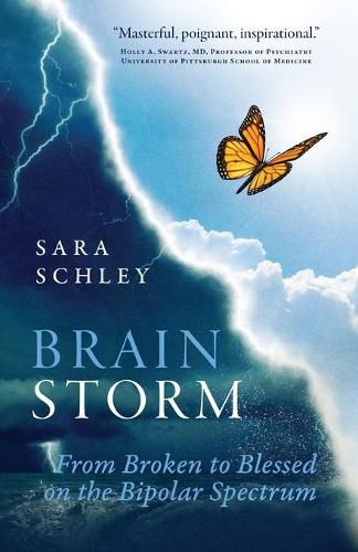 Cover image for BrainStorm: From Broken to Blessed on the Bipolar Spectrum