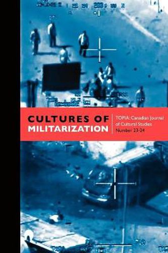 Cover image for Cultures of Militarization