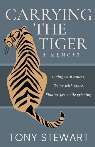 Cover image for Carrying the Tiger