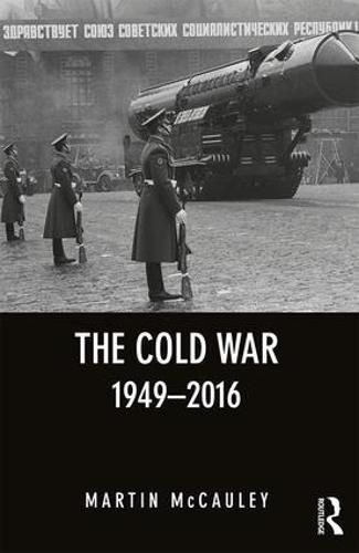 Cover image for The Cold War 1949-2016