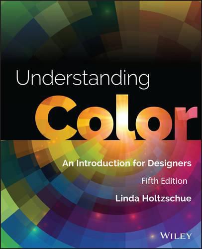 Cover image for Understanding Color - An Introduction for Designers 5e