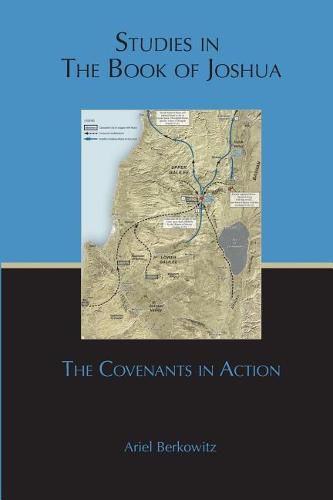 Cover image for Studies in the Book of Joshua: The Covenants in Action