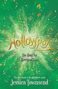 Cover image for Hollowpox: The Hunt for Morrigan Crow (Nevermoor, Book 3)