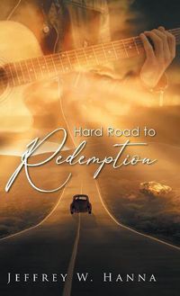 Cover image for Hard Road to Redemption