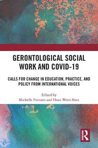 Cover image for Gerontological Social Work and COVID-19