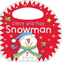 Cover image for Carry and Play: Snowman