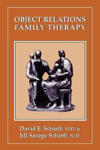 Cover image for Object Relations Family Therapy