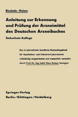 Cover image for Anleitung zur Erkennung und Prufung der Arzneimittel des Deutschen Arzneibuches: Zugleich ein Leitfaden fur Apothekenvisitatoren