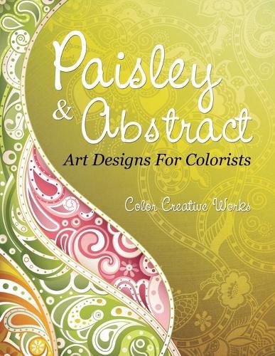 Cover image for Paisley & Abstract Art Designs For Colorists