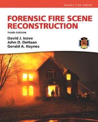 Cover image for Forensic Fire Scene Reconstruction