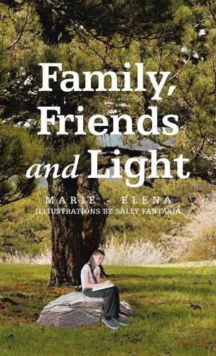 Cover image for Family, Friends and Light