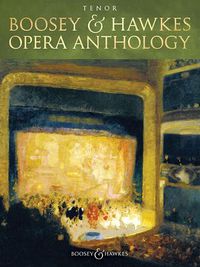 Cover image for Boosey and Hawkes Opera Anthology: Tenor