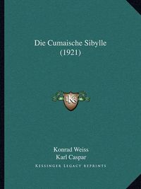 Cover image for Die Cumaische Sibylle (1921)