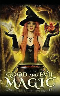 Cover image for Good and Evil Magic