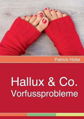 Cover image for Hallux & Co.: Vorfussprobleme