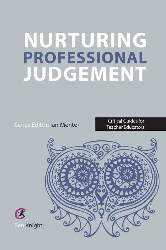 Nurturing Professional Judgement