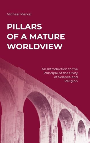 Cover image for Pillars of a Mature Worldview