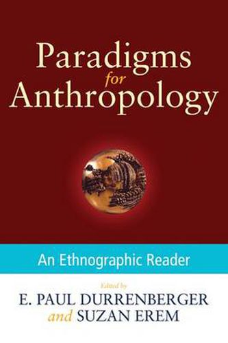 Cover image for Paradigms for Anthropology: An Ethnographic Reader