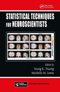 Cover image for Statistical Techniques for Neuroscientists