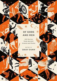 Cover image for Of Gods and Men: 100 Stories from Ancient Greece and Rome
