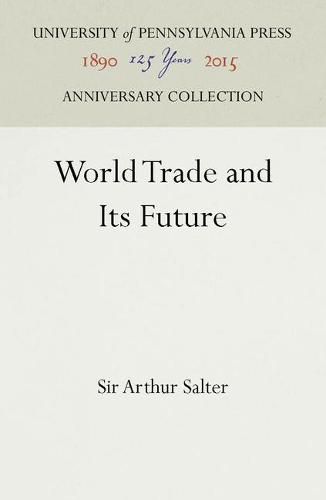 Cover image for World Trade and Its Future