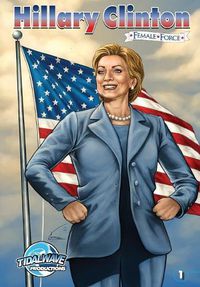 Cover image for Female Force: Hillary Clinton