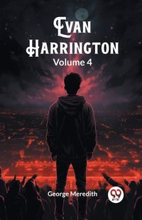 Cover image for Evan Harrington Volume 4