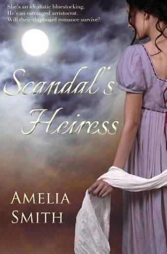 Cover image for Scandal's Heiress: A Regency Romance