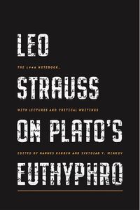 Cover image for Leo Strauss on Plato's Euthyphro