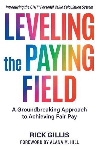 Cover image for Leveling the Paying Field: A Groundbreaking Approach to Achieving Fair Pay