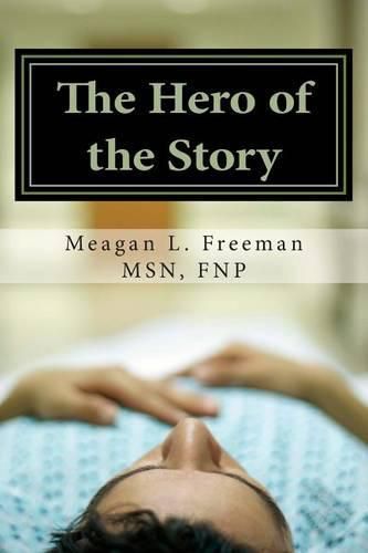 Cover image for The Hero of the Story: Reclaiming Your Life After a Multiple Sclerosis Diagnosis