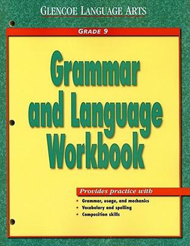 Cover image for Glencoe Language Arts, Grade 9, Grammar and Language Workbook