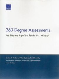 Cover image for 360-Degree Assessments: Are They the Right Tool for the U.S. Military?
