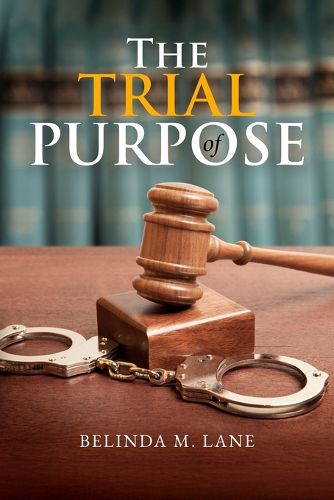 Cover image for The Trial Of Purpose