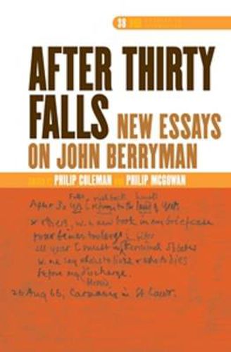 Cover image for After thirty Falls: New Essays on John Berryman