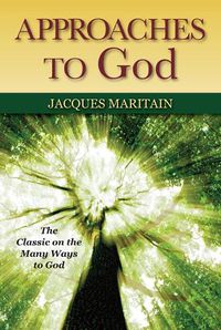 Cover image for Approaches to God