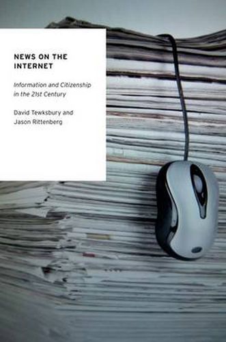 Cover image for News on the Internet: Information and Citizenship in the 21st Century