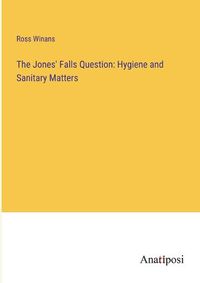 Cover image for The Jones' Falls Question