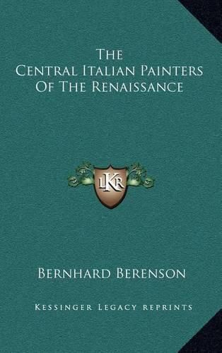 Cover image for The Central Italian Painters of the Renaissance