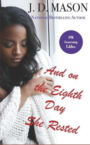 Cover image for And on the Eighth Day She Rested: Special 20th Anniversary Edition