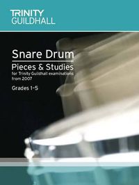 Cover image for Snare Drum Pieces and Studies 2007 - Grades 1-5: Percussion Teaching Material