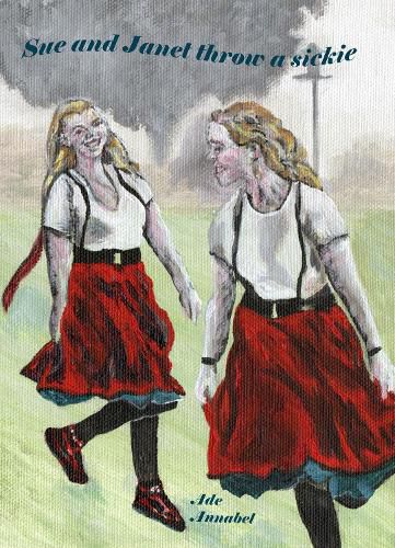 Cover image for Sue and Janet throw a sickie